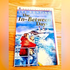 The In-Between Days by Eve Bunting childrens chapter book